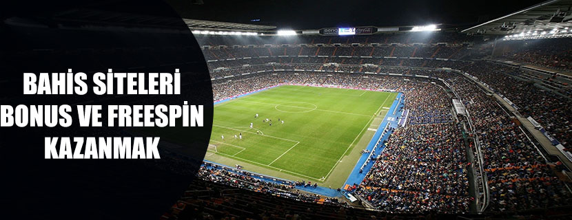Bahis Siteleri Bonus Ve Freespin Kazanmak