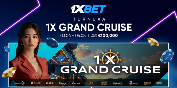 1x Grand Cruise Turnuvası